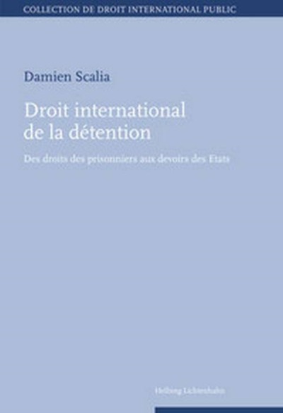 Droit international de la détention