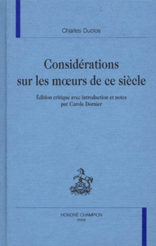 Considérations sur les moeurs de ce siècle