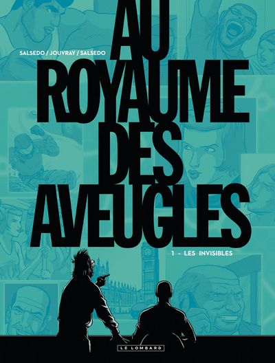 Au royaume des aveugles Volume 1