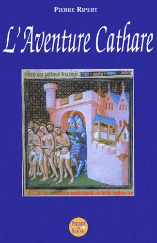 L'aventure cathare