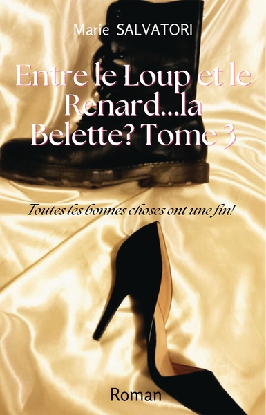 Entre le loup, le renard... la belette ? - Volume 3