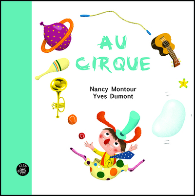 Au Cirque - Montour Nancy