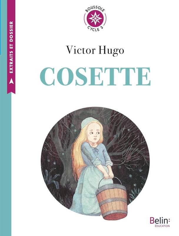 Cosette, Boussole Cycle 3