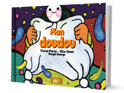 Mon doudou - Florian Poirier, Elise Simon, Margot George