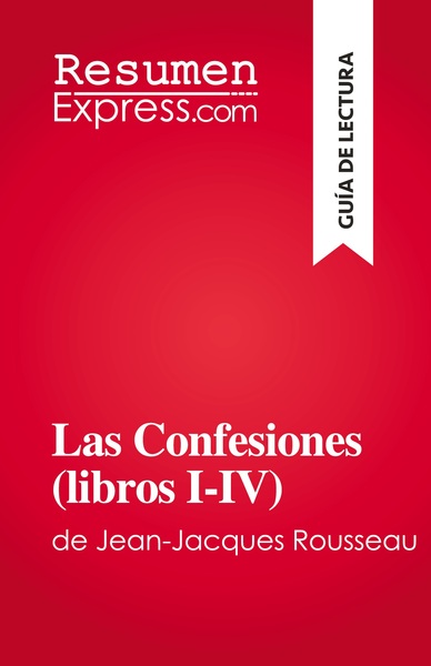 Las Confesiones (libros I-IV)