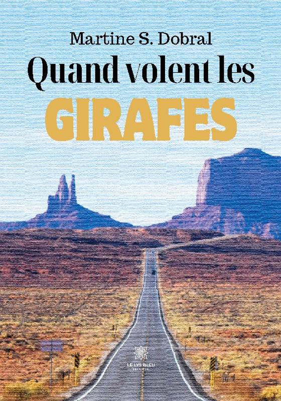 Quand volent les Girafes