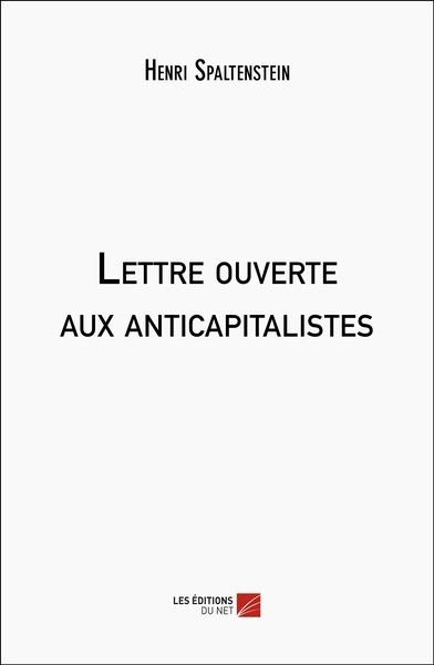 Lettre ouverte aux anticapitalistes