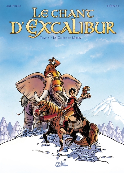 Le chant d'Excalibur Volume 4