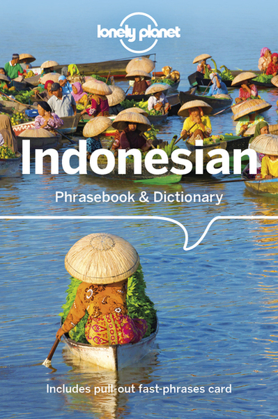 Indonesian Phrasebook & Dictionary 7ed -anglais-