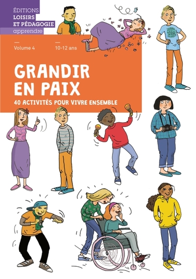 Grandir en paix Volume 4 - Association Graines De Paix