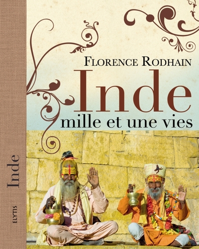 Inde / mille et une vies