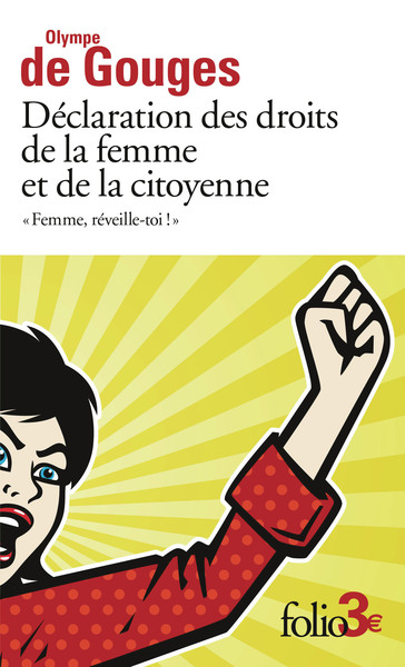 Déclaration des droits de la femme et de la citoyenne et autres écrits