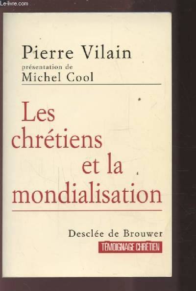 Les Chrétiens et la mondialisation