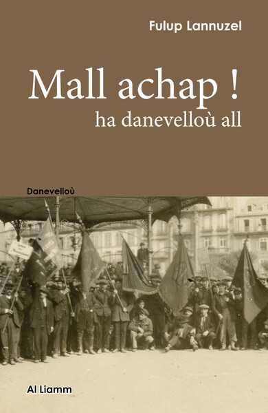 Mall achap ! - Fulup Lannuzel