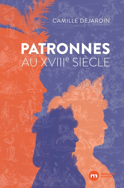 Patronnes au XVIIIe siècle