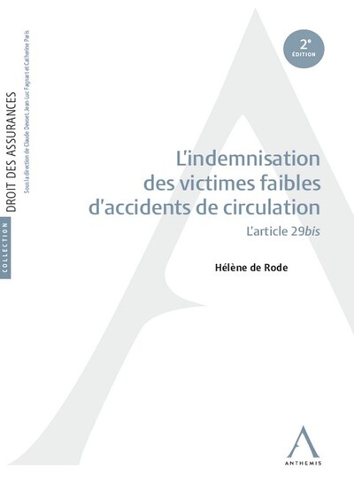 L'indemnisation des victimes faibles d'accidents de circulation