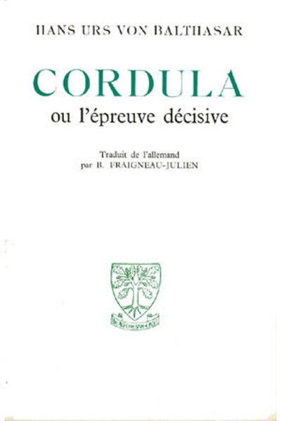 Cordula ou l'épreuve décisive