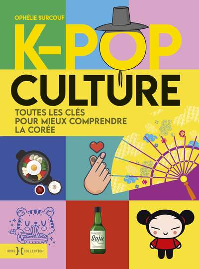 K-Pop Culture - Ophélie Surcouf