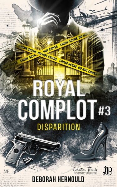 Royal complot Volume 3 - DEBORAH HERNOULD