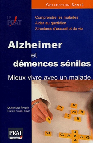 Alzheimer et démences séniles