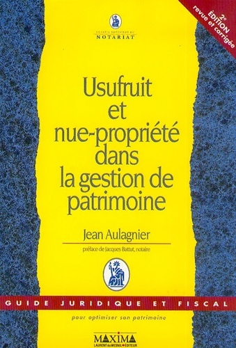 Usufruit et nue propriété - 2e éd.