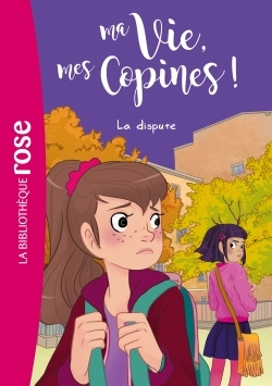 Ma Vie, mes Copines ! Volume 6 - Hachette Livre