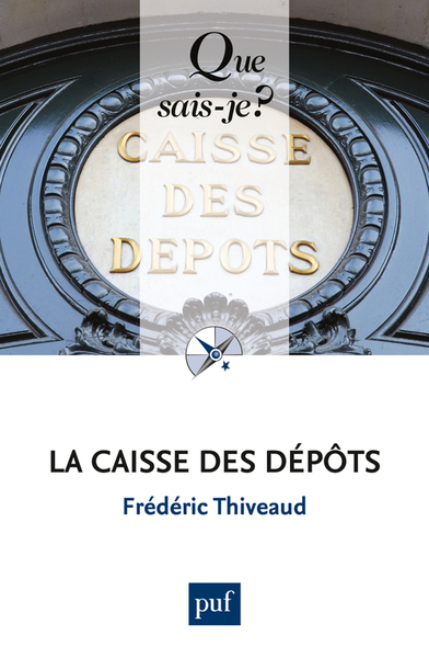 La Caisse des dépôts - Frédéric Thiveaud