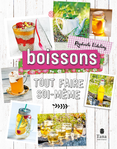 Tout faire soi-même - Boisson végétale