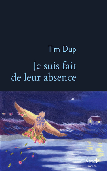 Je suis fait de leur absence - Tim Dup