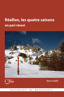 Réallon, les quatre saisons