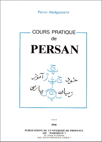 Cours pratique de persan.  - Volume 3