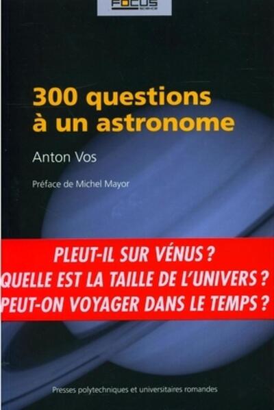 300 questions à un astronome