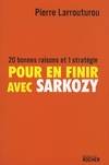 Pour en finir avec Sarkozy