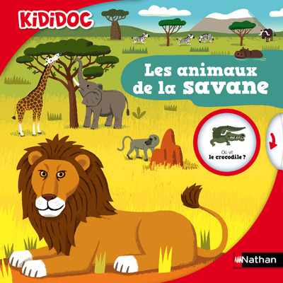 Les Animaux De La Savane - Vol15