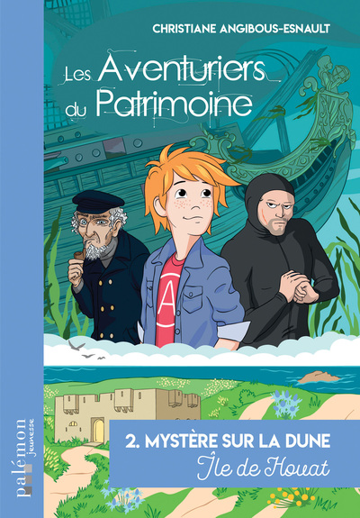 Les Aventuriers du Patrimoine Volume 2