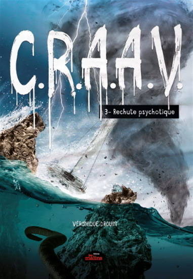 Craav V 03 Rechute Psychotique