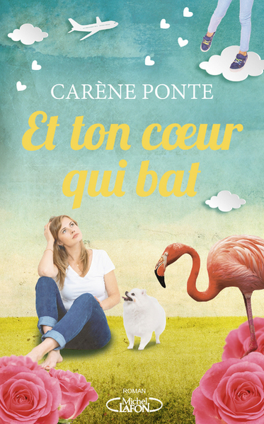 Et ton coeur qui bat - Carène Ponte