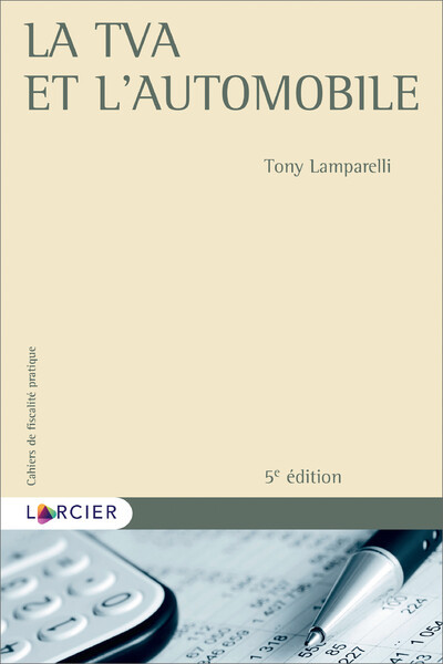 La TVA et l'automobile - Tony Lamparelli