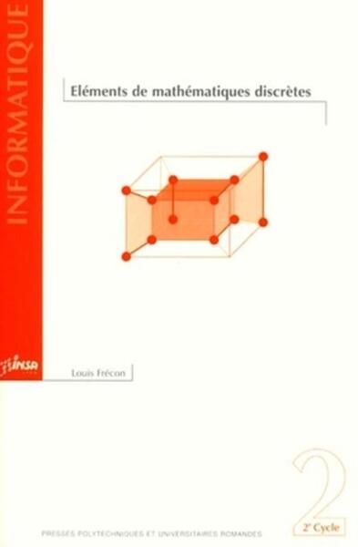 Éléments de mathématiques discrètes