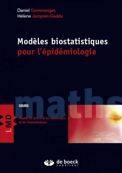 Modèles biostatistiques pour l'épidémiologie