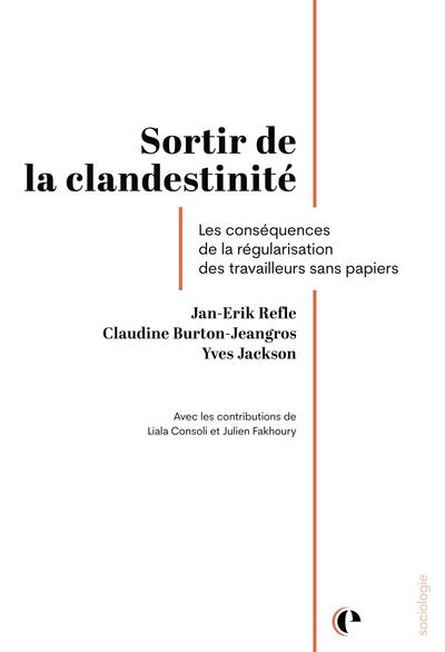 Sortir de la clandestinite