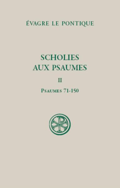 Scholies aux Psaumes - Volume 2