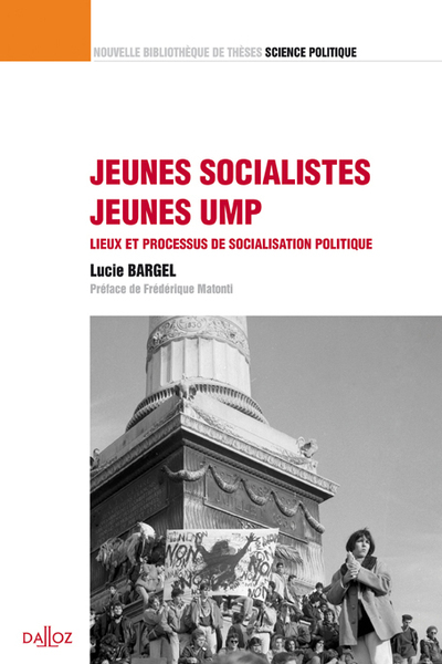 Jeunes socialistes / Jeunes UMP.Volume 13