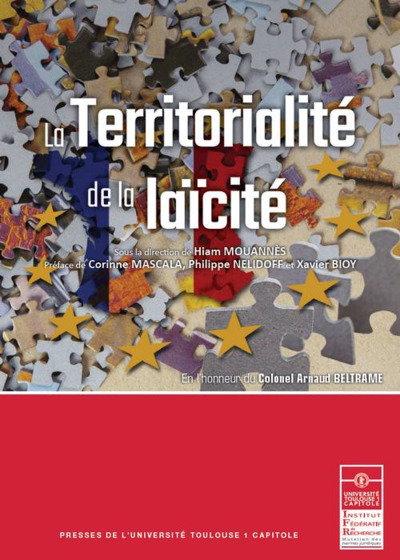 La territorialité de la laïcité - Hiam Mouannès