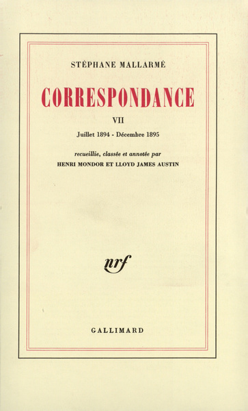 Correspondance de Stéphane Mallarmé Volume 7 - Stéphane Mallarmé