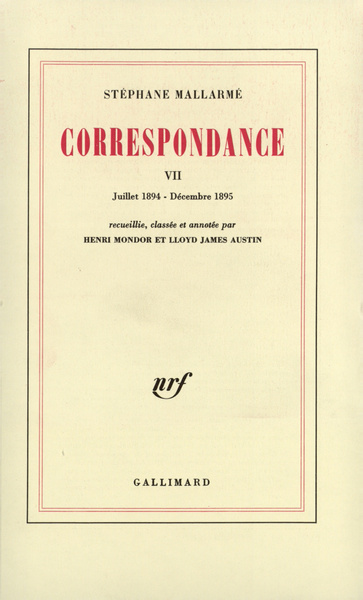 Correspondance de Stéphane Mallarmé Volume 7