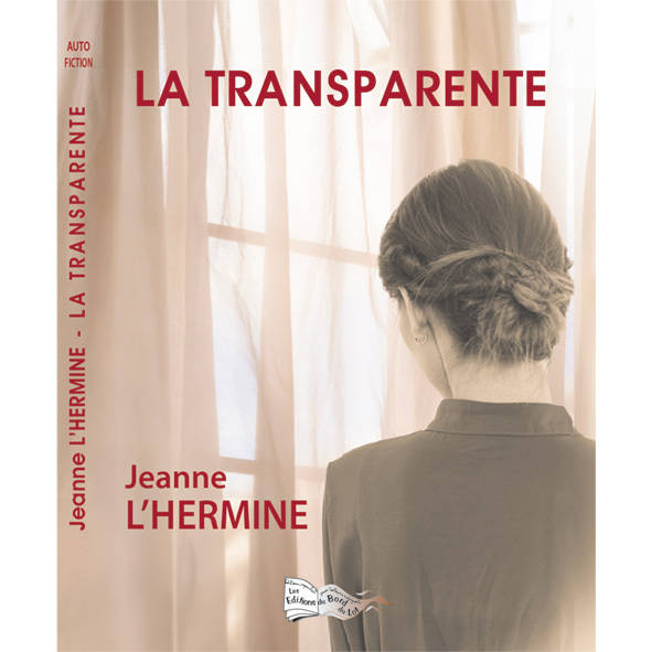 La Transparente - Jeanne L'Hermine