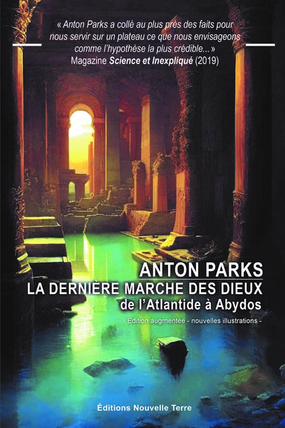 La Derniere Marche Des Dieux - De L'Atlantide A Abydos