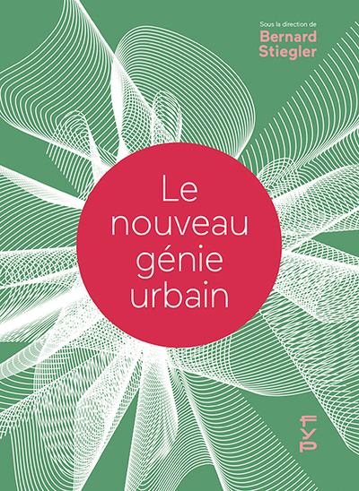 Le nouveau génie urbain