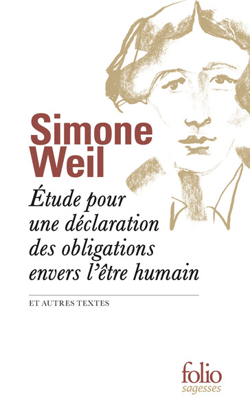 Étude pour une déclaration des obligations envers l'être humain - Simone Weil